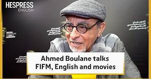 Ahmed Boulane talks about FIFM, his movies, and the English Language.
