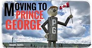 Relocating to Prince George? Let me show you around!