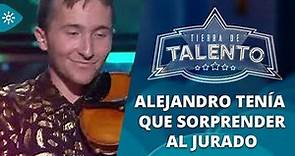 Tierra de talento | Indescriptible la interpretación de Alejandro Gonzálvez al violín de la ...