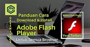 Adobe Flash Player : Download Dan Install (Tutorial)