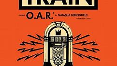 Train - Houston, the Play That Song Tour with O.A.R. &...