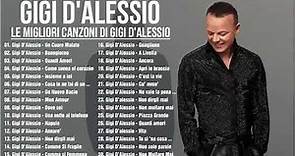 il meglio di Gigi D'Alessio Album Completo - Gigi D'Alessio canzoni napoletane - Gigi D'Alessio 2023
