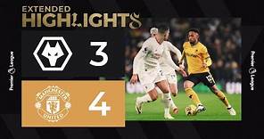 Late defeat in seven-goal thriller! Wolves 3-4 Manchester United | Extended highlights