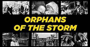 Orphans of the Storm - D.W. Griffith [1921 Movie]