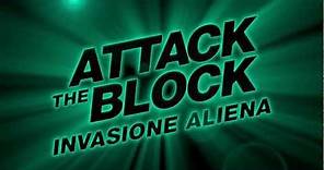 ATTACK THE BLOCK - INVASIONE ALIENA TRAILER