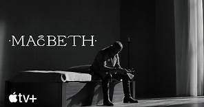 Macbeth — Trailer ufficiale | Apple TV+