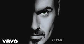 George Michael - You Have Been Loved (Audio)