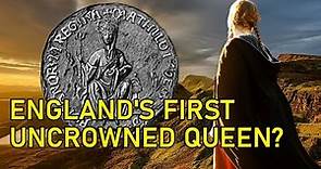 Did The FIRST English Queen LOSE Her Crown? - Part 1/3 - Empress Matilda History Documentary