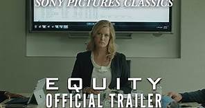 Equity | Official Trailer HD #2 (2016)