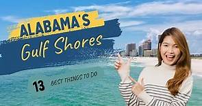 Best Things To Do in Gulf Shores, Alabama