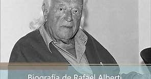 Biografía de Rafael Alberti