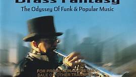 Lester Bowie Brass Fantasy - The Odyssey Of Funk & Popular Music - Vol.1