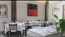 Restaurant Ca’n Calent in Campos, Mallorca