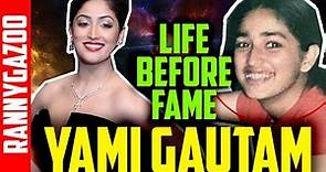 yami gautam biography - Profile, bio, family, age, wiki, childhood & early life - Life Before Fame