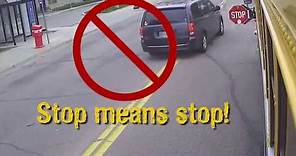 Stop Means Stop | School Bus Safety
