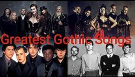 Top 25 Greatest Gothic Songs Of All Time