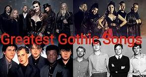 Top 25 Greatest Gothic Songs Of All Time