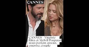 🎬 Virginie Efira et Melvil Poupaud nous parlent amour, emprise, couple et possessivité #cannes