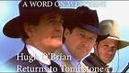 Making of WYATT EARP: RETURN TO TOMBSTONE! Outtakes! Hugh O'Brian! A WORD ON WESTERNS