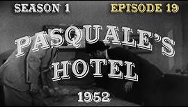 The Red Skelton Show: PASQUALE'S HOTEL (S1:E19)