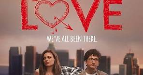 ✔ LOVE | Trailer italiano della serie Netflix