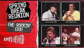 Spring Break Reunion: The Rockin' Era | Live Performance of Classic Hits | Amplified