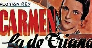 CARMEN LA DE TRIANA 1938-VO-SUB ENG