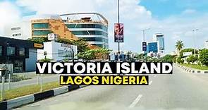 LAGOS NIGERIA | VICTORIA ISLAND UPDATED