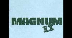 MAGNUM - Changes -