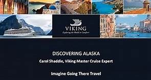 Explore Viking Cruise's Alaska & The Inside Passage 2