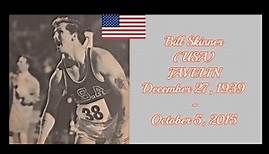 Bill Skinner (USA) JAVELIN (December 27, 1939 – October 5, 2015) PB: 88.94 meters (1970).