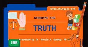 Synonyms For Truth | How To Talk About Truth | Vocabulary Builder