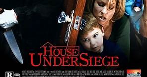 House Under Siege - Trailer