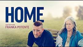 HOME - Ein Film von Franka Potente | Offizieller Trailer German HD | Jetzt im Kino
