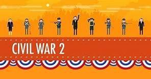 The Civil War Part 2: Crash Course US History #21