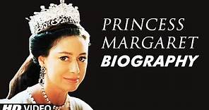 Princess Margaret Biography | Princesses Of The World