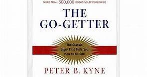 The Go Getter by Peter B. Kyne – FULL LENGTH AUDIOBOOK