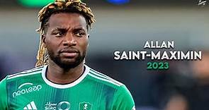 Allan Saint-Maximin 2023 - Crazy Skills, Assists & Goals - Al-Ahli | HD