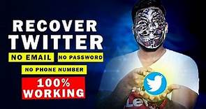 How to Recover Hacked Twitter Account Without Email Password And Phone Number 2022
