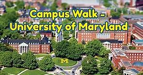 Campus Walk - University of Maryland, College Park