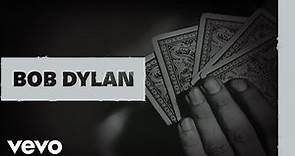 Bob Dylan - That Old Black Magic (Official Audio)