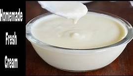 Homemade Fresh cream | How to make Cream at home | Fresh cream Recipe
