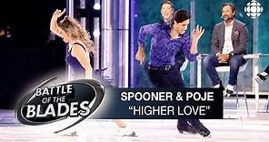 Natalie Spooner and Andrew Poje perform to 'Higher Love' | Battle of the Blades