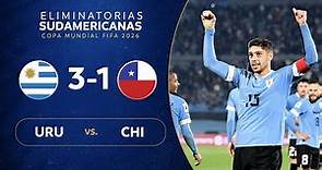 URUGUAY vs. CHILE [3-1] | RESUMEN | ELIMINATORIAS SUDAMERICANAS | FECHA 1