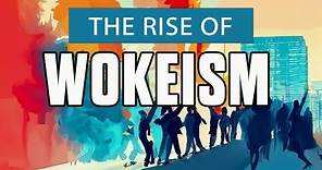 The Rise of Wokeism | Tom Hughes
