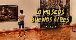 Los 10 MUSEOS más INCREÍBLES que tenés que visitar en BUENOS AIRES!