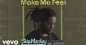 Skip Marley - Make Me Feel (Audio) ft. Ari Lennox