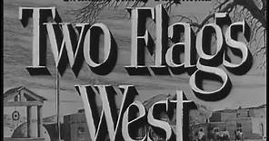 Película Western ENTRE DOS JURAMENTOS (TWO FLAGS WEST) subtitulada