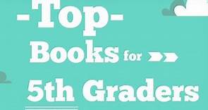 Top 5th Grade Reading List | Best Books