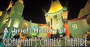A (brief) History of Grauman's Chinese Theatre